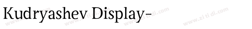 Kudryashev Display字体转换